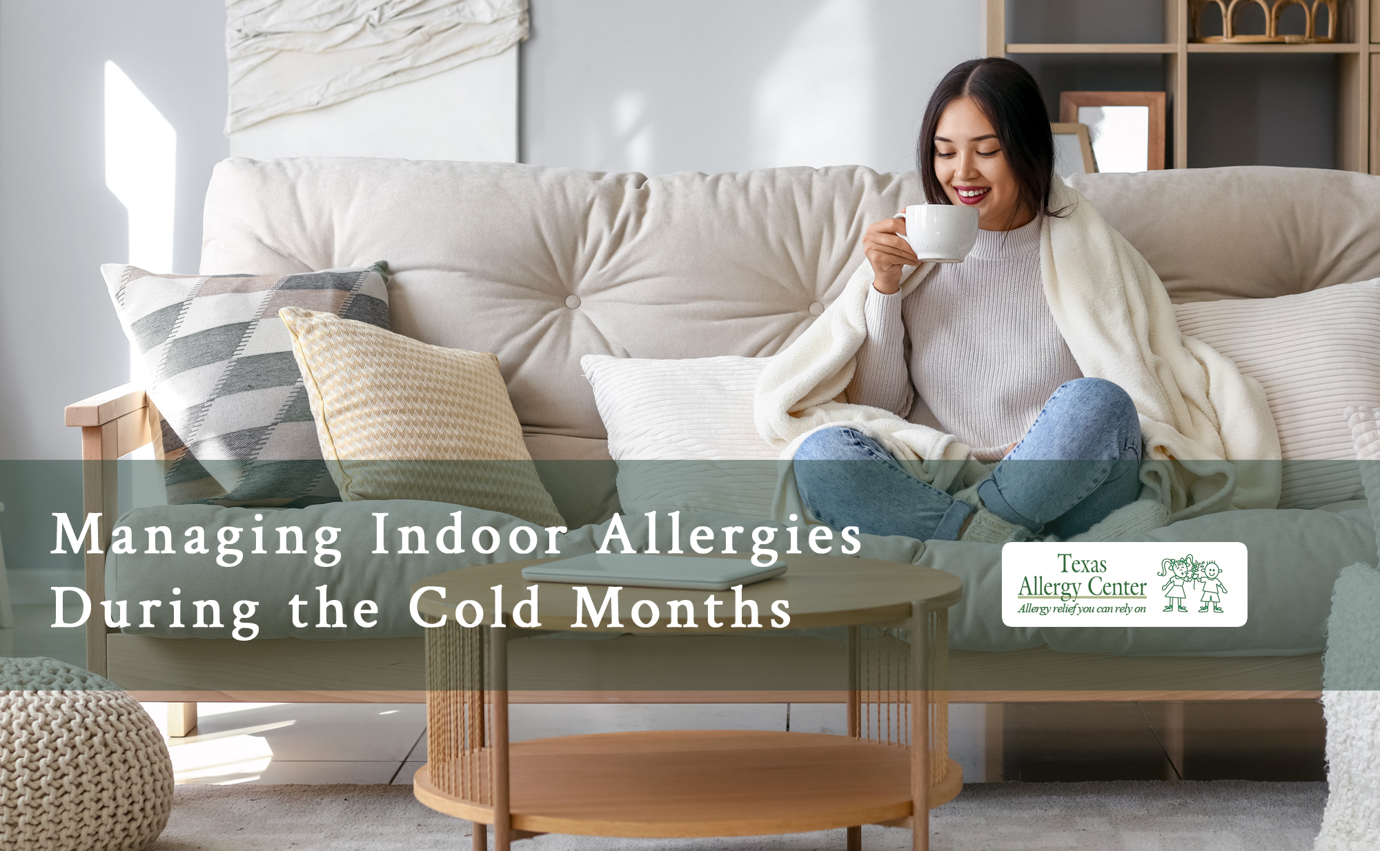 Managing Indoor Allergies During the Cold Months